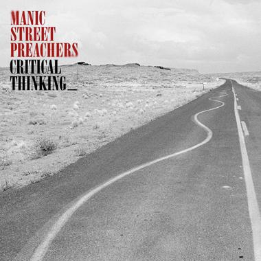 Manic Street Preachers -  Critical Thinking